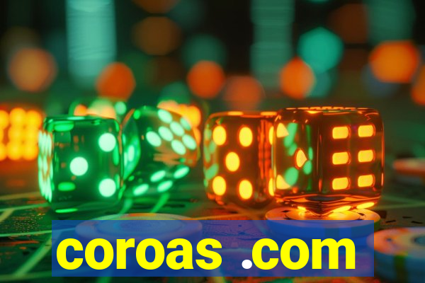 coroas .com